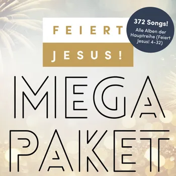 Produktbild des Artikels Das Feiert Jesus! Mega-Paket (MP3-Album - Download)