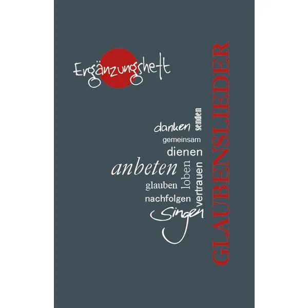 Produktbild des Artikels Ergänzungsheft zu Glaubenslieder (Liederbuch - Geheftet)