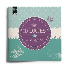Produktbild des Artikels 10 Dates mit Gott (Buch - Geheftet)