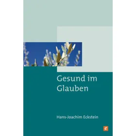Produktbild des Artikels Gesund im Glauben (E-Book - ePUB Datei)