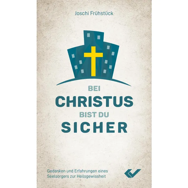 Produktbild des Artikels Bei Christus bist du sicher (Buch - Kartoniert)
