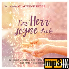 Produktbild des Artikels Der Herr segne dich (MP3-Album - Download)