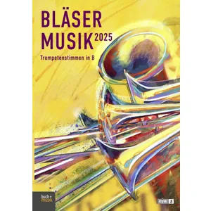 Produktbild des Artikels Bläsermusik 2025 - Trompetenstimmen in B (Liederbuch - Kartoniert)