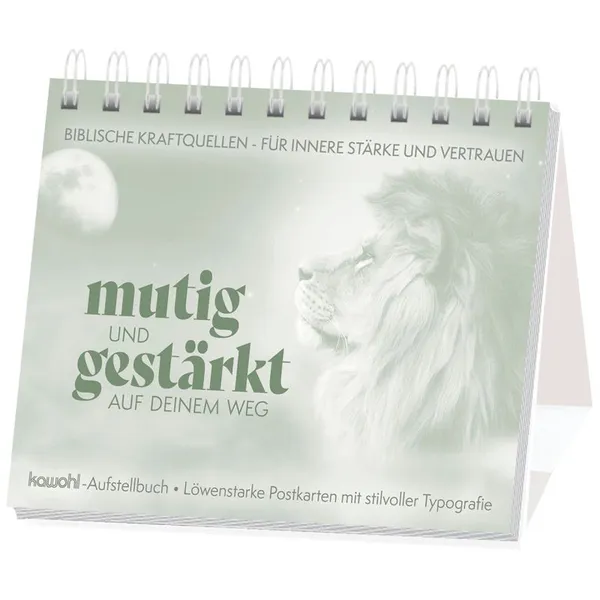 Produktbild des Artikels mutig und gestärkt auf deinen Weg - Aufstellbuch (Buch - Spiralbindung)
