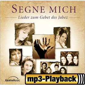 Produktbild des Artikels Segne mich (Playback mit Backings) (MP3-Album - Download)