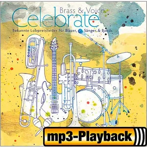 Produktbild des Artikels Brass & Voice - Celebrate (Playback ohne Bläser/Voices) (MP3-Album - Download)