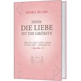 Produktbild des Artikels Denn die Liebe ist die grösste (Buch - Gebunden)