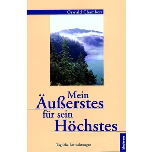 Produktbild des Artikels Mein Äußerstes für sein Höchstes (Buch - Paperback)