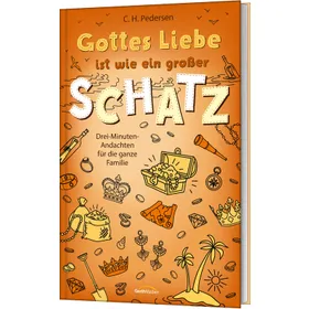 Produktbild des Artikels Gottes Liebe ist wie ein großer Schatz (Buch - Gebunden)