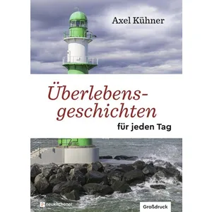 Produktbild des Artikels Überlebensgeschichten für jeden Tag - Großdruck (Buch - Gebunden)