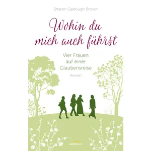 Produktbild des Artikels Wohin du mich auch führst (E-Book - ePUB Datei)