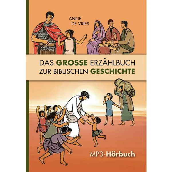 Produktbild des Artikels Das große Erzählbuch zur biblischen Geschichte (Hörbuch/Hörspiel - MP3-CD)