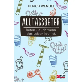 Produktbild des Artikels Alltagsbeter (E-Book - ePUB Datei)
