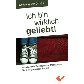 Produktbild des Artikels Ich bin wirklich geliebt! (Buch - Taschenbuch)