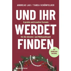 Produktbild des Artikels Und ihr werdet finden (Buch - Kartoniert)