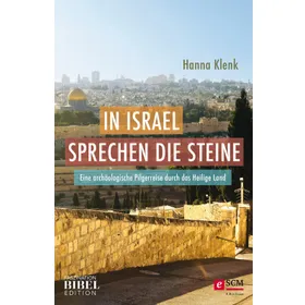 Produktbild des Artikels In Israel sprechen die Steine (E-Book - ePUB Datei)