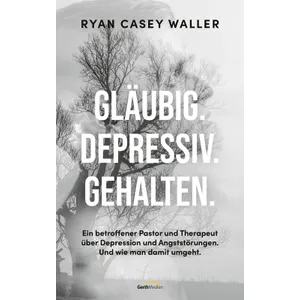 Produktbild des Artikels Gläubig. Depressiv. Gehalten. (E-Book - ePUB Datei)
