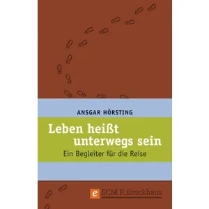 Produktbild des Artikels Leben heißt unterwegs sein (E-Book - ePUB Datei)
