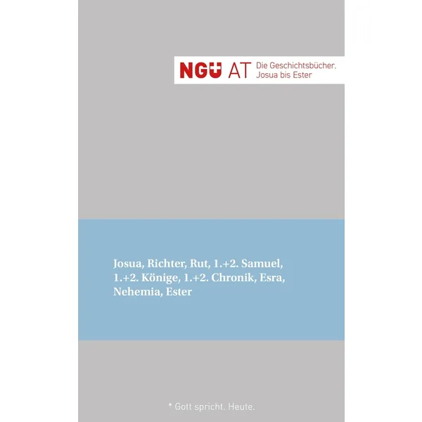 Produktbild des Artikels NGÜ AT: Die Geschichtsbücher: Josua - Ester (Bibel - Taschenbuch)