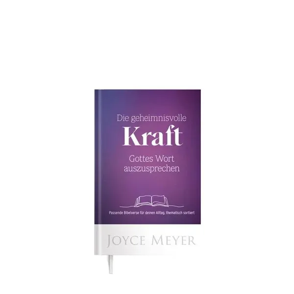 Produktbild des Artikels Die geheimnisvolle Kraft Gottes Wort auszusprechen (Buch - Gebunden)