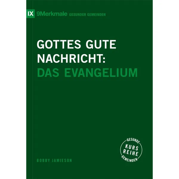 Produktbild des Artikels Gottes gute Nachricht (Buch - Kartoniert)