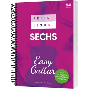 Produktbild des Artikels Feiert Jesus! 6 - Easy Guitar (Liederbuch - Spiralbindung)