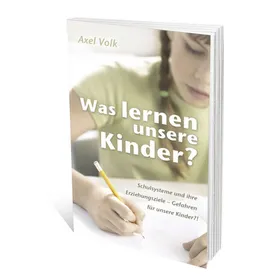 Produktbild des Artikels Was lernen unsere Kinder? (Buch - Taschenbuch)