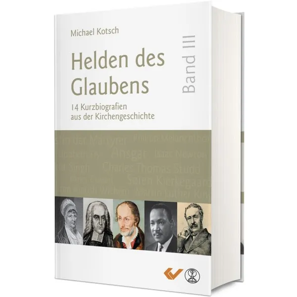 Produktbild des Artikels Helden des Glaubens Band 3 (Buch - Gebunden)