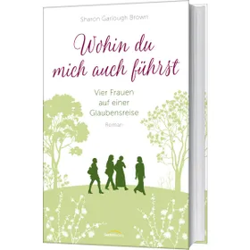 Produktbild des Artikels Wohin du mich auch führst (4) (Buch - Gebunden)
