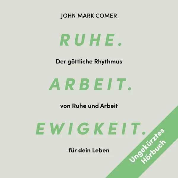 Produktbild des Artikels Ruhe. Arbeit. Ewigkeit - Hörbuch (MP3-Hörbuch - Download)