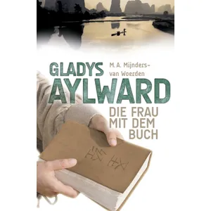 Produktbild des Artikels Gladys Aylward - Die Frau mit dem Buch (Buch - Gebunden)