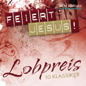 Produktbild des Artikels Feiert Jesus! Lobpreis (MP3-Album - Download)