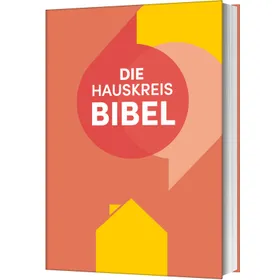 Produktbild des Artikels Die Hauskreisbibel (Bibel - Gebunden)
