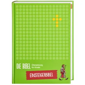 Produktbild des Artikels Die Bibel - Übersetzung für Kinder, Einsteigerbibel (Buch - Gebunden)