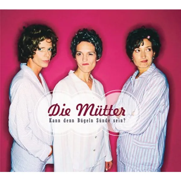 Produktbild des Artikels Kann denn Bügeln Sünde sein? (MP3-Album - Download)