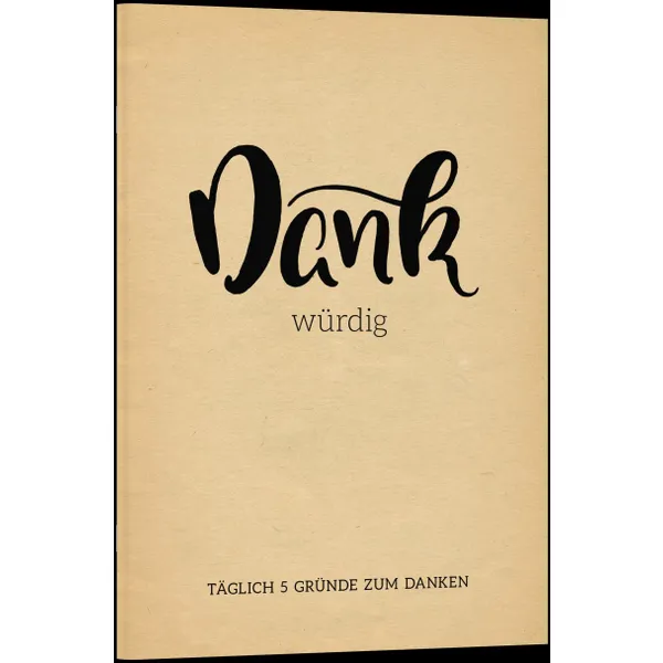 Produktbild des Artikels Dankwürdig (Buch - Geheftet)