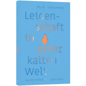 Produktbild des Artikels Leidenschaft in einer kalten Welt (Buch - Klappenbroschur)