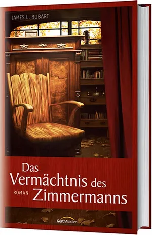 Das Vermächtnis des Zimmermanns