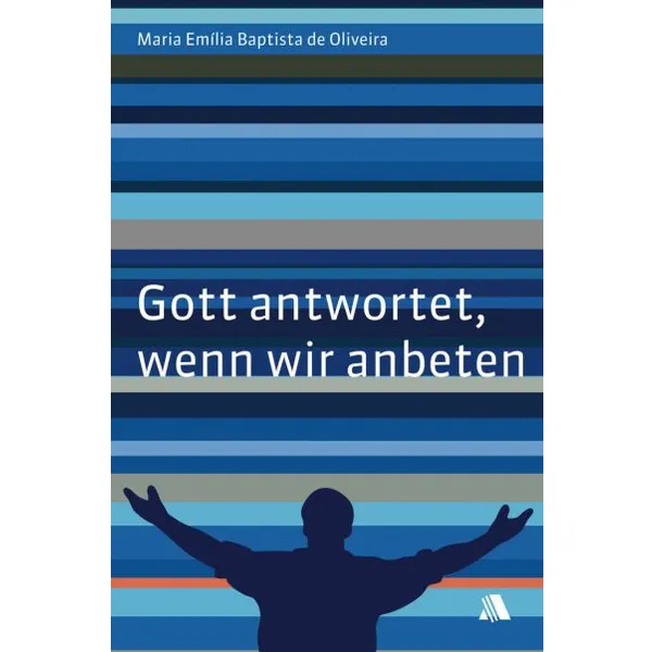 Produktbild des Artikels Gott antwortet, wenn wir anbeten (Buch - Geheftet)