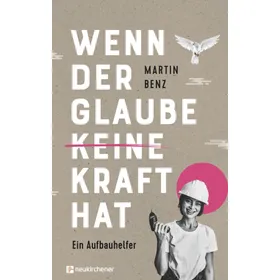 Produktbild des Artikels Wenn der Glaube keine Kraft hat (Buch - Gebunden)