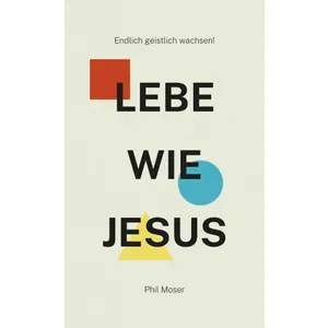 Produktbild des Artikels Lebe wie Jesus (Buch - Taschenbuch)