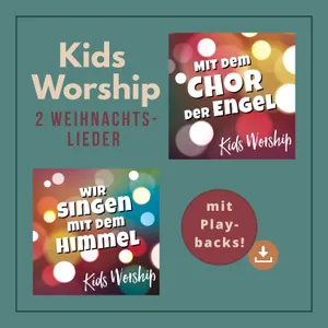 Produktbild des Artikels Kids Worship - 2 Weihnachtslieder mit Playbacks (EP) (MP3-Album - Download)