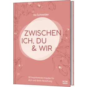 Produktbild des Artikels Zwischen ich, du & wir (Buch - Gebunden)