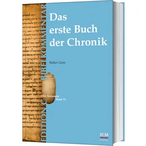 Produktbild des Artikels Das erste Buch der Chronik (Edition C/AT/Band 15) (Buch - Gebunden)