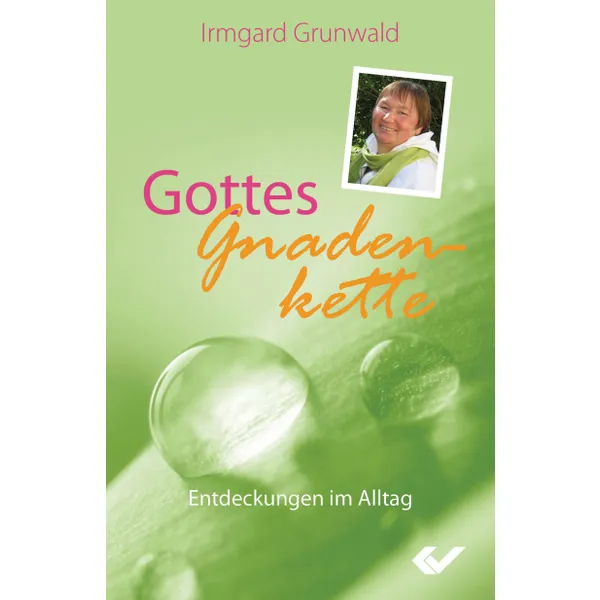 Produktbild des Artikels Gottes Gnadenkette (Buch - Gebunden)