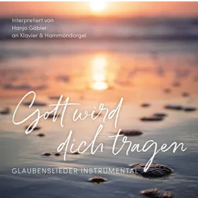 Produktbild des Artikels Gott wird dich tragen (MP3-Album - Download)