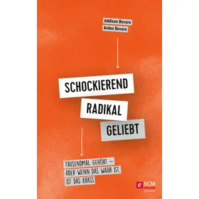 Produktbild des Artikels Schockierend radikal geliebt (E-Book - ePUB Datei)