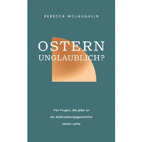 Produktbild des Artikels Ostern - unglaublich? (Buch - Kartoniert)