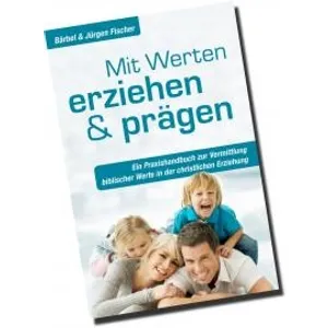 Produktbild des Artikels Mit Werten erziehen und prägen (Buch - Paperback)