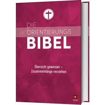 Produktbild des Artikels Die Orientierungsbibel (Bibel - Gebunden)